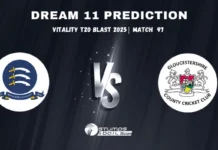 MID vs GLO Dream11 Prediction & Fantasy Cricket Picks for T20 Blast 2025 – Match 97 MID vs GLO Match 97 Dream11 Prediction