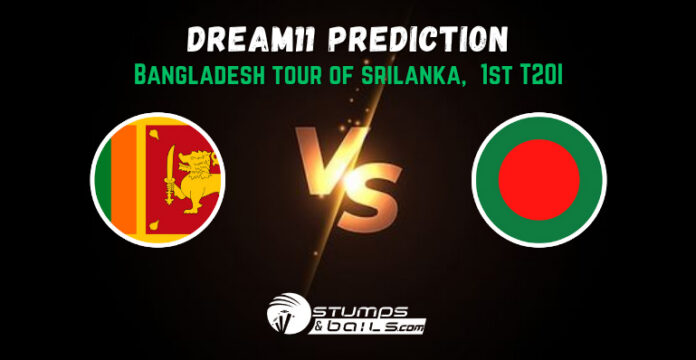 SL vs BAN Dream11 Prediction 1st T20I