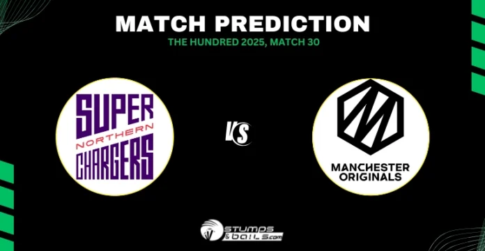 NS vs MO Match Prediction 29th Match of The Hundred 2025