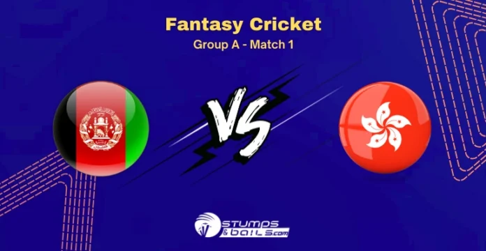 AFG vs HK Fantasy Cricket Tips for 1st Match