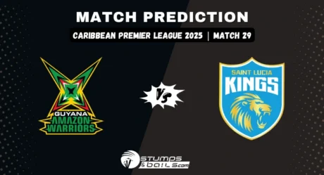 Guyana Amazon Warriors vs St. Lucia Kings-29th Match of Caribbean Premier League 2025