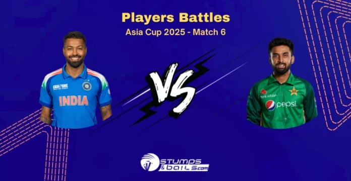 IND vs PAK players battles Asia Cup 2025
