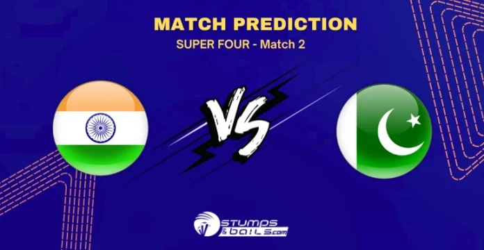 IND vs PAK Asia Cup 2025 Super Four Match Preview