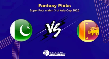 Asia Cup 2025: Best Players to pick for Pakistan vs Sri Lanka Super Four match