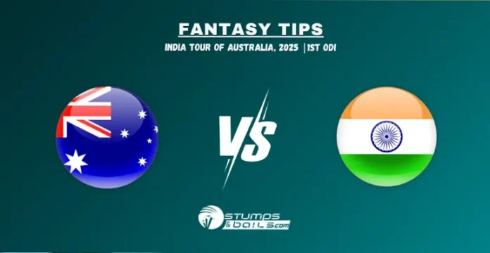 AUS vs IND 1st ODI Fantasy Tips