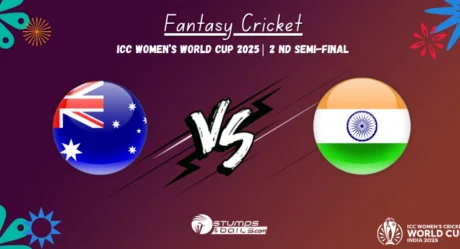 Australia Women vs India Women Dream11 Prediction, ICC Women’s World Cup 2025 2nd Semi-Final Fantasy Cricket Picks