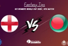 ENG-W vs BAN-W Fantasy Tips: ICC Women’s World Cup 2025 Match 8 Fantasy Tips & Playing XI ENG-W vs BAN-W Match 8 Fantasy Tips