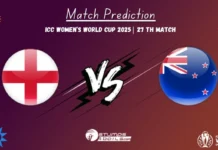 ENG W vs NZ W Match 27 Prediction: Fantasy Tips, Playing XI & Pitch Report – ICC Women’s World Cup 2025 ENG W vs NZ W 27th Match Prediction