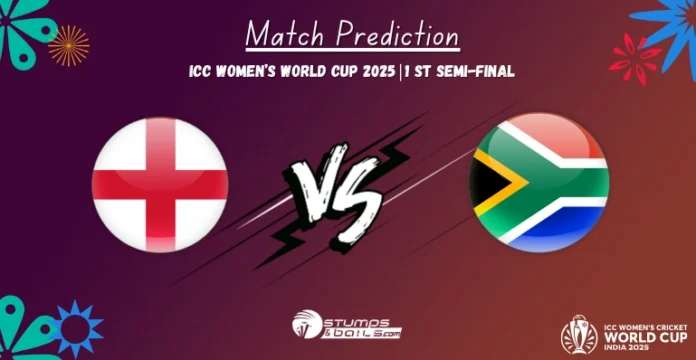 ENG-W vs SA-W 1st Semi-Final Match Prediction