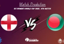 England Women vs Bangladesh Women, 8th Match Prediction – ICC Women’s World Cup 2025 ENG-W vs BAN-W Match Prediction