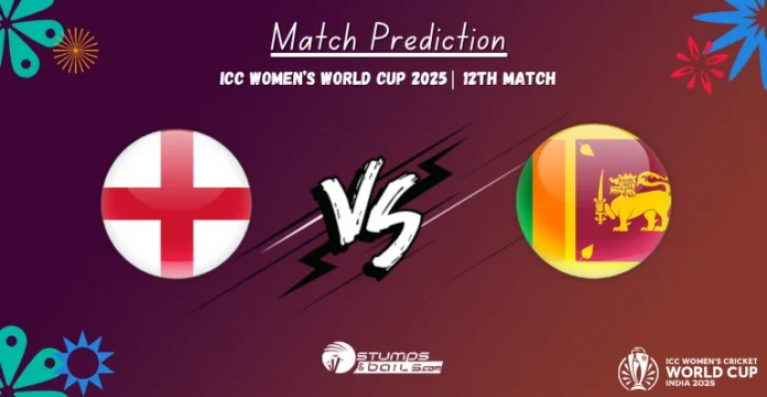 ENG-W vs SL-W 12th Match Prediction fantasy cricket preview