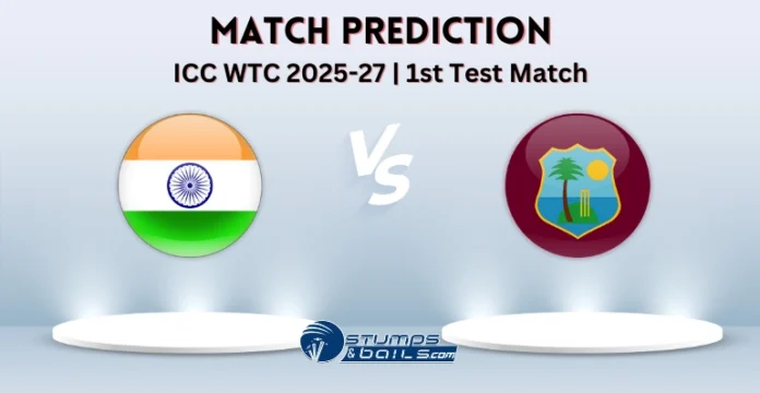 IND vs WI 1st Test Match Prediction ICC WTC 2025 – key players and pitch report