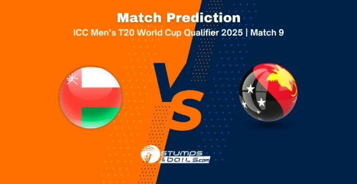 OMAN vs PNG Match Prediction 9th Match