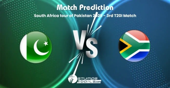 PAK vs SA 3rd T20I Match Prediction – Pakistan vs South Africa 2025