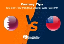 Qatar vs Samoa Dream11 Prediction for 19th Match of ICC Men’s T20 World Cup Asia & EAP Qualifier 2025 QAT vs Samoa 19th Match Fantasy tips