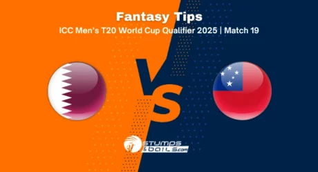 Qatar vs Samoa Dream11 Prediction for 19th Match of ICC Men’s T20 World Cup Asia & EAP Qualifier 2025