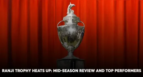 Ranji Trophy Heats Up: Mid-Season Review and Top Performers