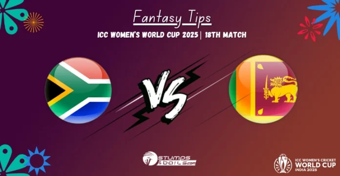 SA-W vs SL-W fantasy tips ICC Women’s World Cup 2025