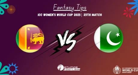 Sri Lanka Women vs Pakistan Women Women Fantasy Tips of ICC Women’s World Cup 2025 25th Match
