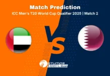 UAE vs Qatar Match Prediction – ICC Men’s T20 World Cup Qualifier 2025, Match 2 UAE vs Qatar Match Prediction ICC Men’s T20 World Cup EAP Qualifier 2025