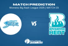 WBBL 2025: Adelaide Strikers Women vs Brisbane Heat Women – 23rd T20 Match Prediction AS-W vs BH-W 23rd Match Prediction