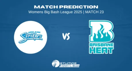 WBBL 2025: Adelaide Strikers Women vs Brisbane Heat Women – 23rd T20 Match Prediction