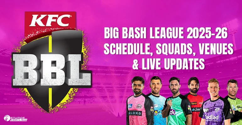 Big Bash League 2025–26 schedule and squads