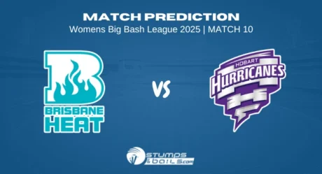 Brisbane Heat Women vs Hobart Hurricanes Women 10th Match prediction of Women’s Big Bash League 2025