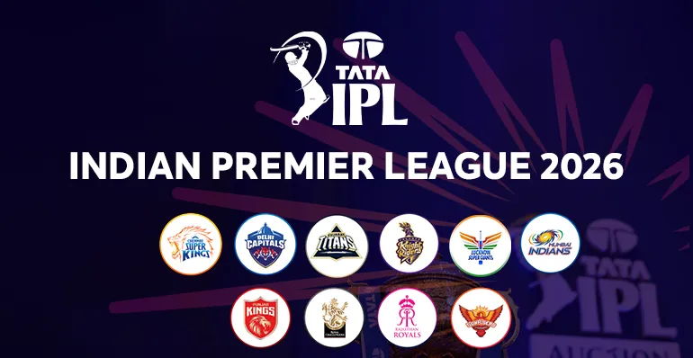 IPL 2026 – Indian Premier League 2026 teams, players, and schedule