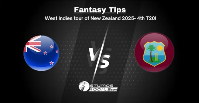 NZ vs WI 4th T20I Match Fantasy Tips