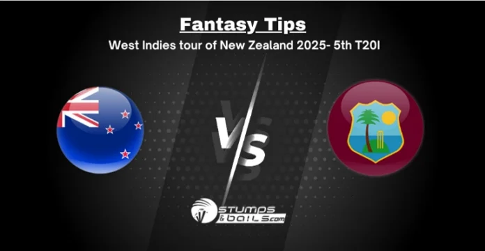 NZ vs WI T20I 5th Match Fantasy Tips
