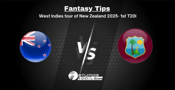 NZ vs WI 1st T20I Fantasy Tips – Prediction and Playing XI