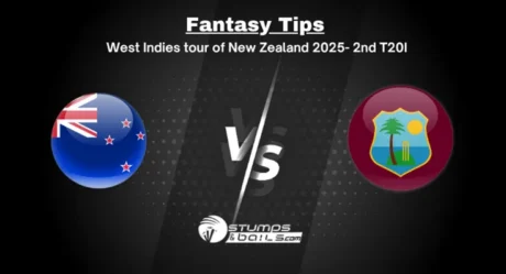 NZ vs WI Fantasy Tips – West Indies Tour of New Zealand 2025 Fantasy Cricket Picks for Match: 2nd T20I