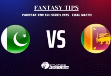 Pakistan vs Sri Lanka Fantasy Tips for Final Match of Pakistan T20I Tri-Series PAK vs SL Fantasy Tips for Tri-Series Final 2025 – Pakistan vs Sri Lanka