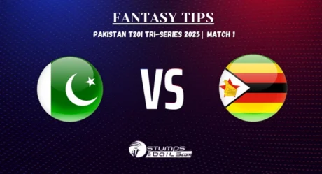 Pakistan vs Zimbabwe fantasy tips for 1st Match of Pakistan T20I Tri-Series 2025