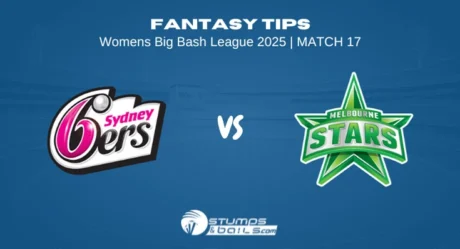 Sydney Sixers Women vs Melbourne Stars Women Fantasy Tips WBBL 2025 Match 17 Fantasy Cricket Picks