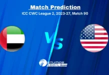 United Arab Emirates vs United States of America 90th Match Prediction of ICC Cricket World Cup League Two 2023-27 UAE vs USA 90th Match Prediction