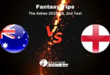 Australia vs England Fantasy Tips of 2nd Test for The Ashes 2025 AUS vs ENG 2nd Test Fantasy Tips The Ashes 2025 pink-ball match at Gabba