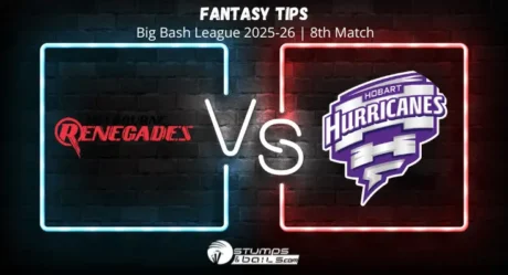 Melbourne Renegades vs Hobart Hurricanes 8th Match Fantasy Tips of Big Bash League 2025-26