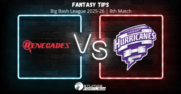 MR vs HH 8th Match Fantasy Tips Big Bash League 2025-26