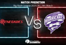 Melbourne Renegades vs Hobart Hurricanes 8th Match Prediction of Big Bash League 2025-26 MR vs HH 8th Match Prediction BBL 2025-26