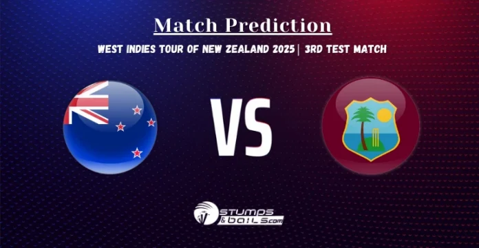 NZ vs WI 3rd Test Match Prediction
