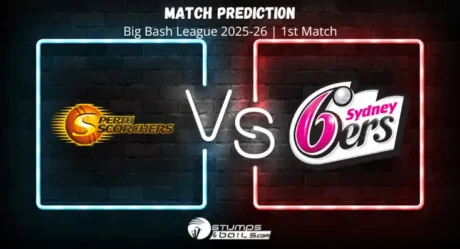 Perth Scorchers vs Sydney Sixers 1st Match Prediction of Big Bash League 2025-26