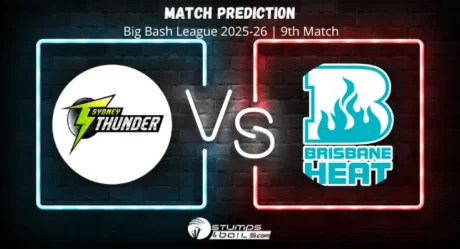 Sydney Thunder vs Brisbane Heat 9th Match Prediction, Big Bash League 2025-26